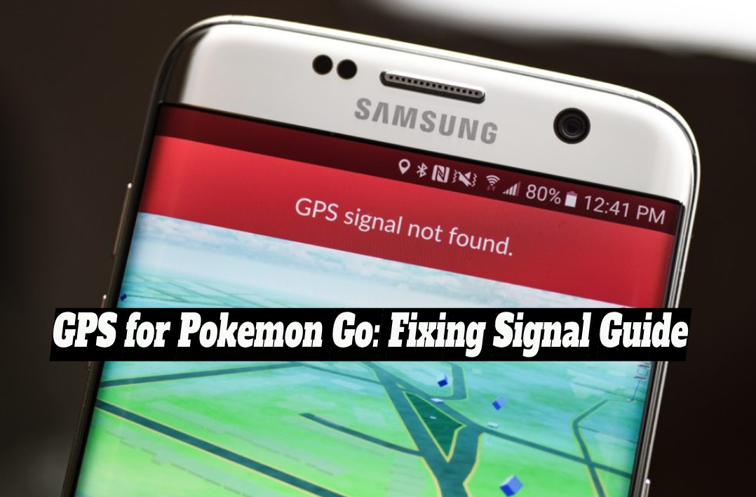 gps-for-pokemon-go-fixing-signal-guide